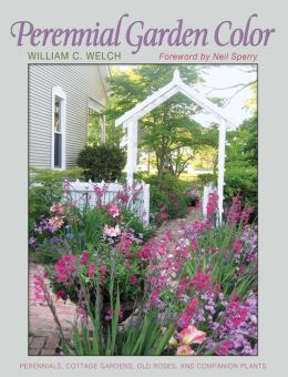 Perennial Garden Color (Texas A&M AgriLife Research and Extension Service Series) Dr. William C. Welch PhD