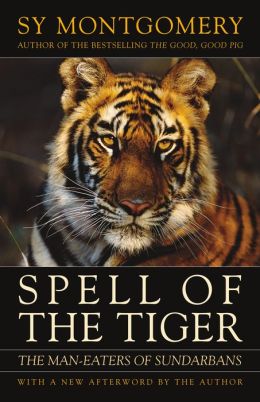 Spell of the Tiger: The Man-Eaters of Sundarbans