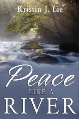 Peace Like A River
