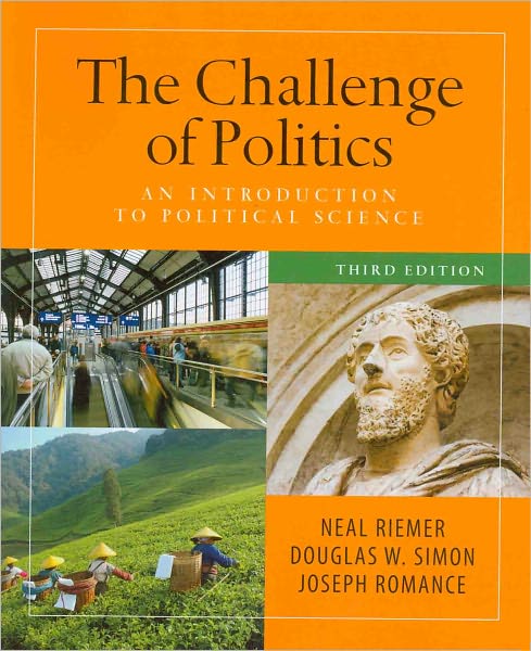 Books downloadable pdf The Challenge of Politics: An Introduction to Political Science, 3rd Edition by Neal Riemer, Douglas Simon, Joseph Romance 9781604266399 English version PDF MOBI FB2