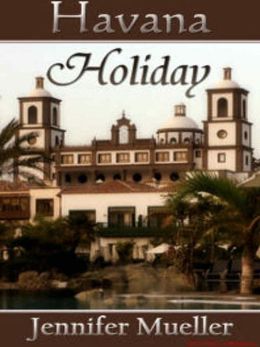 Havana Holiday