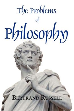 The Problems Of Philosophy