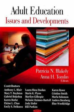 Adult Education: Issues and Developments