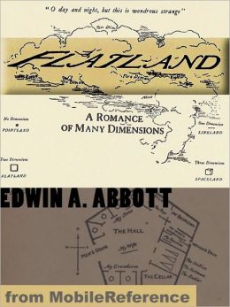 Flatland : A Romance of Many Dimensions