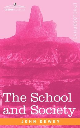 The School And Society