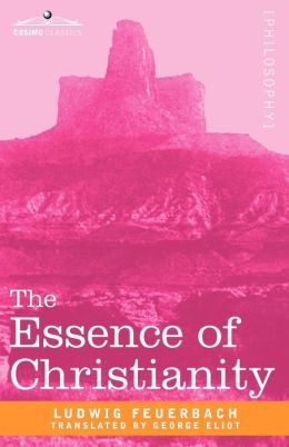The Essence Of Christianity