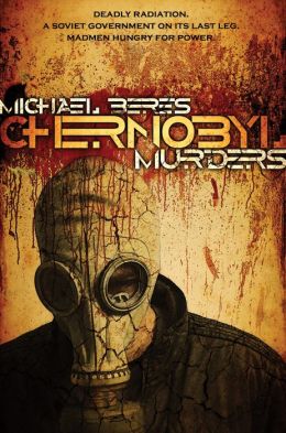 Chernobyl Murders: Book One in the Lazlo Horvath Thriller Series