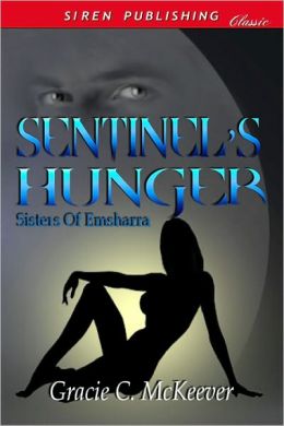 Sentinel's Hunger [Sisters of Emsharra 3]