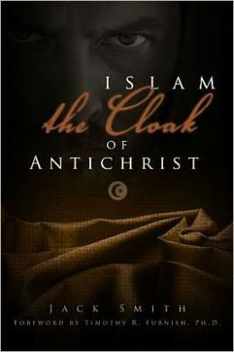 Islam - the Cloak of Antichrist