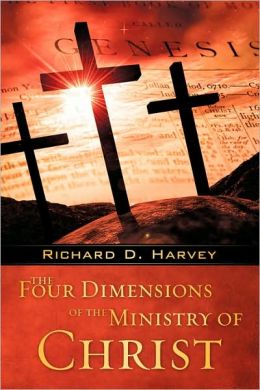 The Four Dimensions Of The Ministry Of Christ