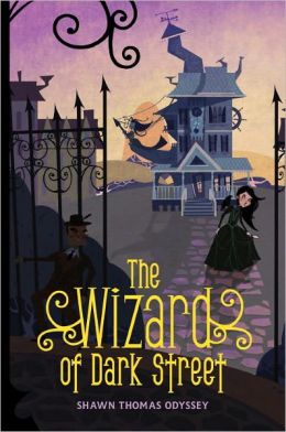 The Wizard of Dark Street