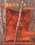 Book Cover Image. Title: Colorific:  Unlock the Secrets of Fabric Selection for Dynamic Quilts, Author: Pam Goecke Dinndorf