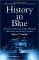 History in Blue: 160 Years of Women Police, Sheriffs, Detectives, and State Troopers