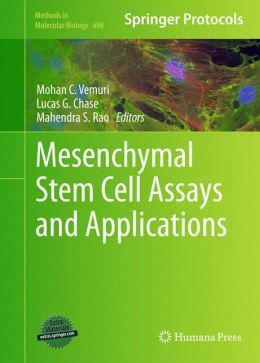 Stem Cell Assays (Methods in Molecular Biology) Mohan C. Vemuri