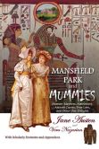 Mansfield Park And Mummies