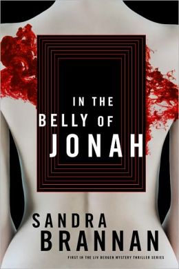 In the Belly of Jonah (Liv Bergen Series #1)