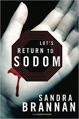 Lot's Return to Sodom (Liv Bergen Series #2)