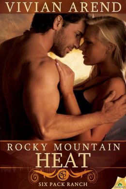 Rocky Mountain Heat (Six Pack Ranch Series #1)