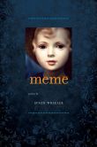 Book Cover Image. Title: Meme, Author: Susan Wheeler