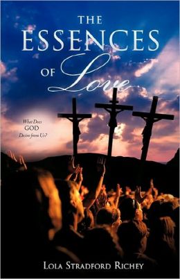 The Essences Of Love