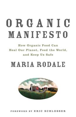 Organic Manifesto