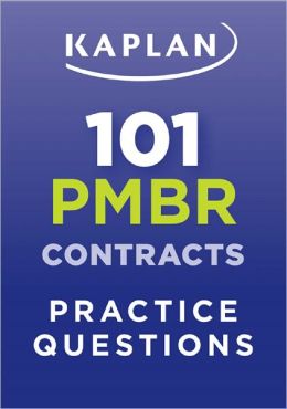 Kaplan 101 PMBR Contracts Practice Questions