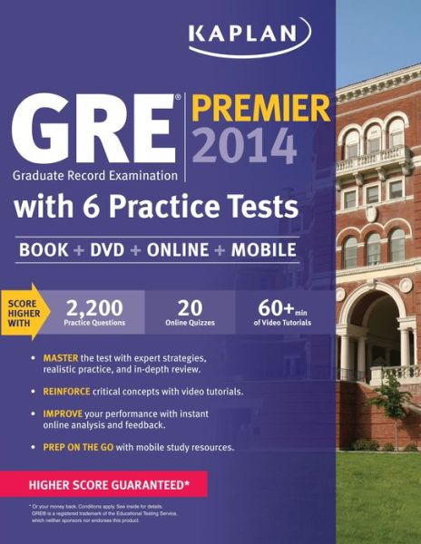 Kaplan GRE Premier 2014 with 6 Practice Tests: Book + DVD + Online + Mobile