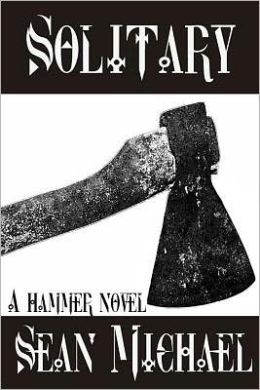 Solitary, a Hammer Novel