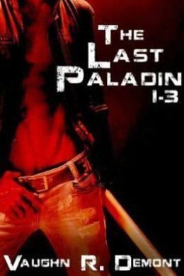 The Last Paladin, 1-3