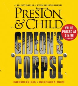 Gideon's Corpse (Gideon's Crew) Douglas Preston and Lincoln Child