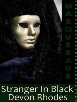 Stranger In Black [Masquerade]