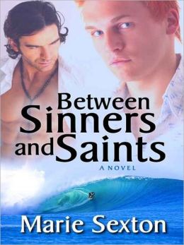 Between Sinners And Saints