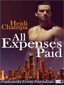 All Expenses Paid [Postcards From Paradise]
