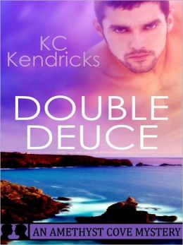 Double Deuce [An Amethyst Cove Mystery]