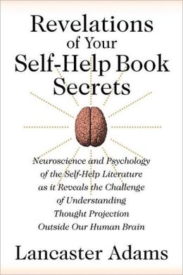 Revelations Of Your Self-Help Book Secrets