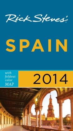 Rick Steves' Spain 2014