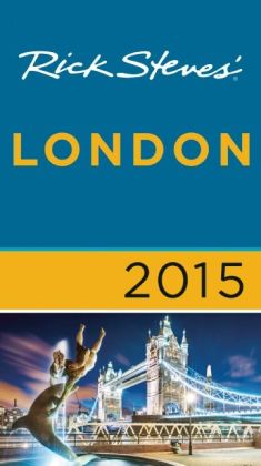 Rick Steves London 2015