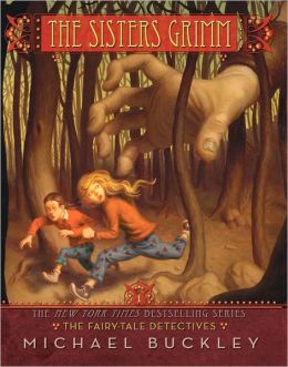 The Fairy Tale Detectives (Sisters Grimm Series #1)