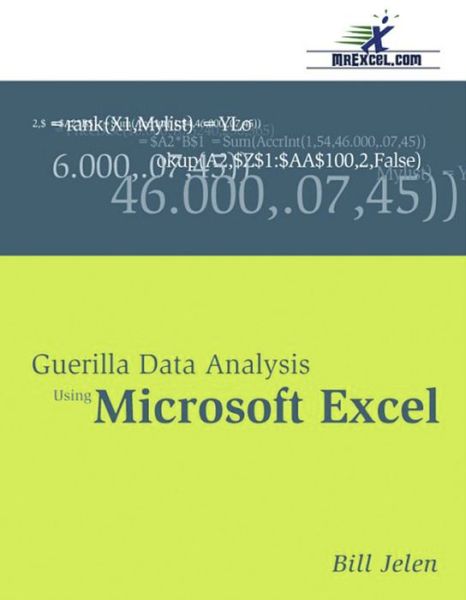 Download ebook format pdb Guerilla Data Analysis Using Microsoft Excel RTF FB2