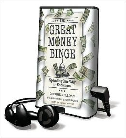 The Great Money Binge
