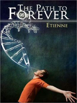 The Path to Forever