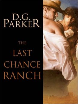 The Last Chance Ranch