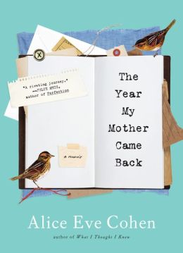 The Year My Mother Came Back