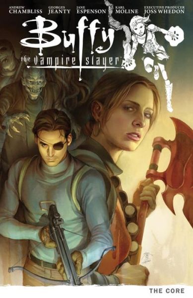 Buffy The Vampire Slayer Season Nine, Volume 5: The Core