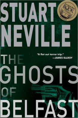 The Ghosts of Belfast (Jack Lennon Series #1)