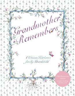 Grandmother Remembers 30th Anniversary Edition Judith Levy