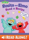 Book Cover Image. Title: Rosita and Elmo Read a Recipe (Sesame Street Series), Author: Jodie Shepherd