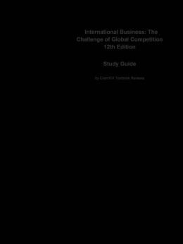 e-Study Guide for: International Business: The Challenge of Global Competition by Donald Ball, ISBN 9780077318833