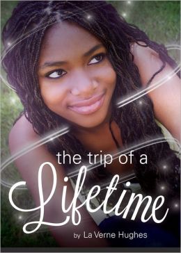 The Trip of a Lifetime