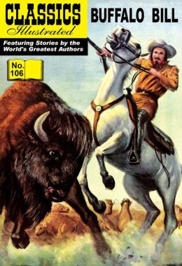 Buffalo Bill (Classics illustrated) Buffalo Bill